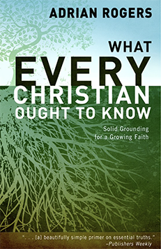 What Every Christian Ought to Know