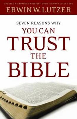 7 Reasons You Can Trust the Bible